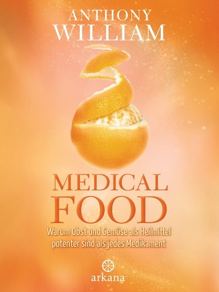 Medical Food | Anthony William