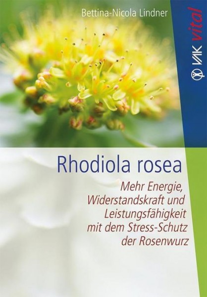 Rhodiola rosea | Bettina-Nicola Lindner