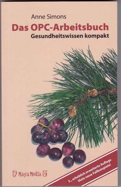 Das OPC-Arbeitsbuch: Gesundheitswissen kompakt