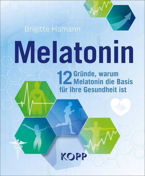 Melatonin Buch | Hamann Brigitte